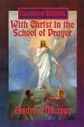 Cover image for With Christ in the School of Prayer