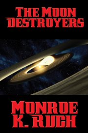 The moon destroyers cover image