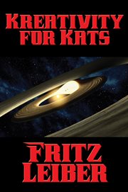 Kreativity for kats: and other feline fantasies cover image