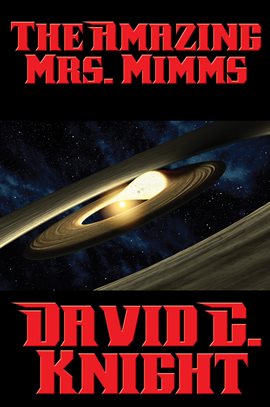 Cover image for The Amazing Mrs. Mimms