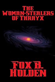 The woman-stealers of thrayx cover image