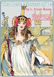 The illustrated lost princess of oz cover image