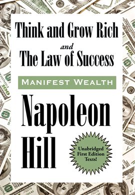 Cover image for Think and Grow Rich and The Law of Success In Sixteen Lessons