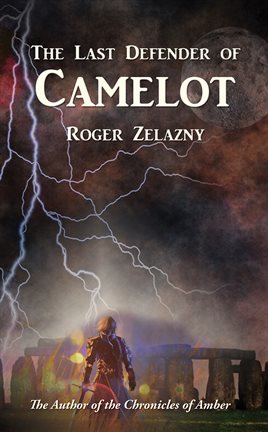 Cover image for The Last Defender of Camelot