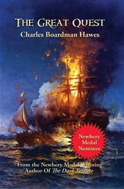 The great quest : a romance of 1826, wherein are recorded the experiences of Josiah Woods of Topham, and of those others with whom he sailed for Cuba and the Gulf of Guinea cover image