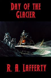Day of the glacier cover image