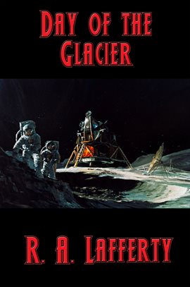 Cover image for Day of the Glacier