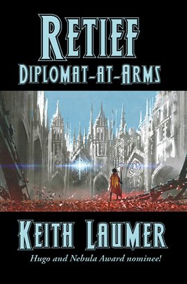 Cover image for Retief: Diplomat-at-Arms