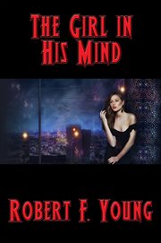 The girl in his mind cover image
