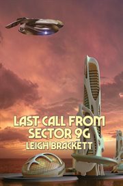 Last call from sector 9g cover image