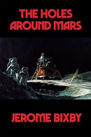 The Holes Around Mars cover image
