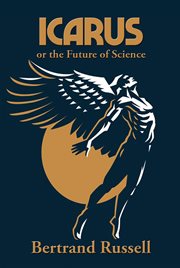 Icarus; or, The future of science cover image