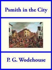 Psmith in the city cover image