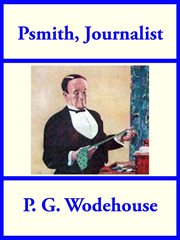Psmith, journalist cover image