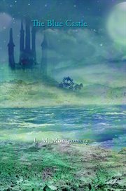The Blue Castle cover image