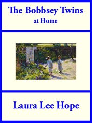The Bobbsey twins at home cover image