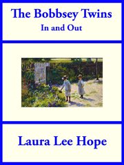 The Bobbsey Twins in and out cover image