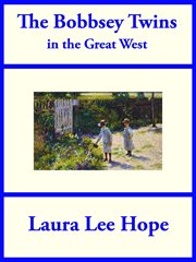 The Bobbsey Twins in the Great West cover image
