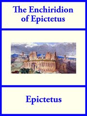 The Enchiridion of Epictetus : a manual for living cover image