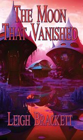 The moon that vanished cover image