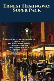 Ernest Hemingway Super Pack cover image