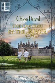 The Chateau by the River cover image