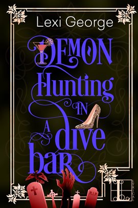 Cover image for Demon Hunting in a Dive Bar