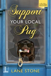 Support your local pug cover image