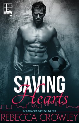 Cover image for Saving Hearts