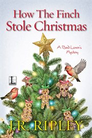 How the finch stole Christmas cover image