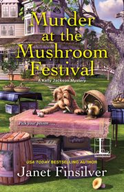 Murder at the mushroom festival cover image