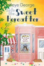 Into the sweet hereafter cover image