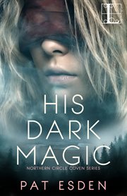 His dark magic cover image