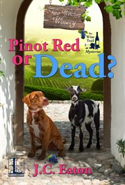 Pinot red or dead? cover image