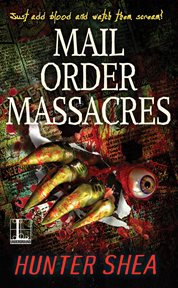 Mail order massacres cover image