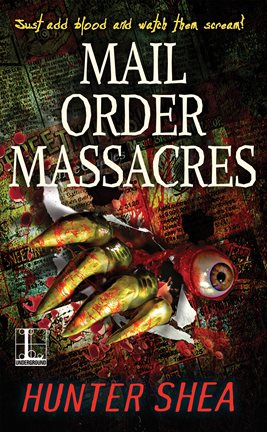 Cover image for Mail Order Massacres