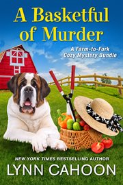A basketful of murder : Farm-to-Fork Mystery cover image