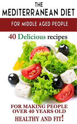 Cover image for Mediterranean Diet for Middle Aged People