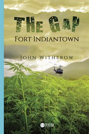 The Gap : Fort Indiantown cover image