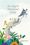An angel's memorial guide cover image