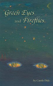 Green eyes and fireflies cover image