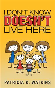 I don't know doesn't live here cover image