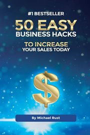 50 easy business hacks to increase your sales today cover image