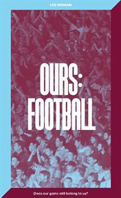 Ours. Football cover image