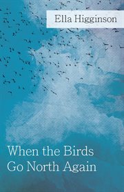 When the birds go north again cover image