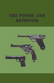 The Pistol and Revolver cover image