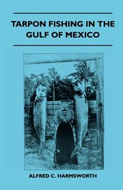 Tarpon fishing in the gulf of mexico cover image