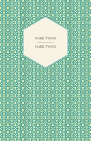 Mark Twain : words & music cover image