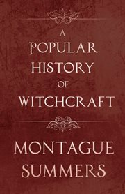 A popular history of witchcraft cover image
