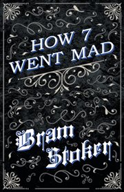How 7 went mad cover image